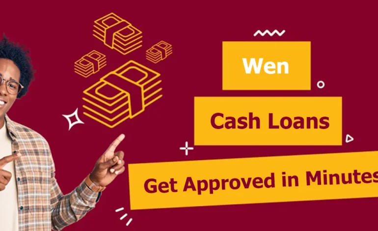 Wen-Cash-Loans
