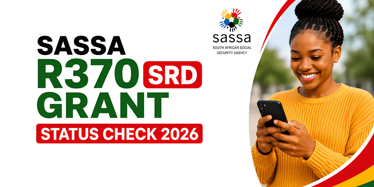 SASSA SRD R370 Grant Status Check: September 2026 Payment Dates
